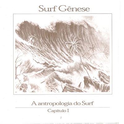 REVISTA PLUS | A ANTROPOLOGIA DO SURF – CAPITULO I