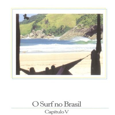 REVISTA PLUS | O SURF NO BRASIL – CAPITULO V