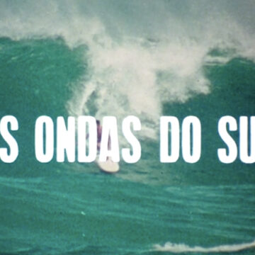 “Nas ondas do Surf”: relíquia do surf brasileiro